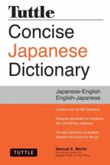 Tuttle Concise Japanese Dictionary : Japanese-English English-Japanese