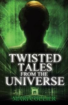 Twisted Tales From The Universe