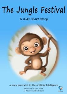 The Jungle Festival : AI Kids' Stories