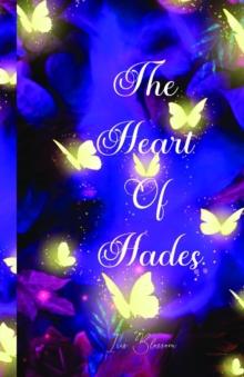 The Heart Of Hades : The Hidden Realm