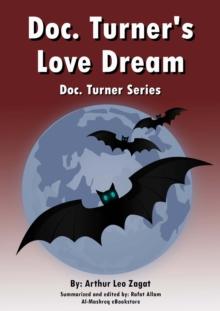 Doc. Turner's Love Dream : Doc. Turner Series