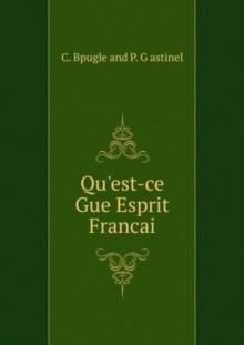 Qu'est-ce Gue Esprit Francai