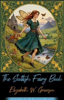 The Scottish Fairy Book