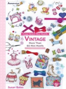 Cross Stitch Mini Motifs : Vintage