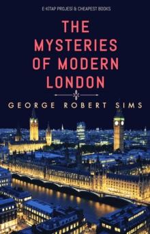 The Mysteries of Modern London