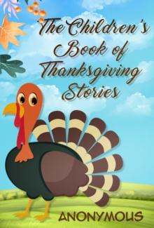 The Children's Book of Thanksgiving Stories