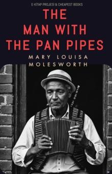 The Man with the Pan Pipes : "And Other Stories"