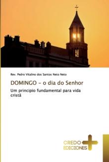 DOMINGO - o dia do Senhor