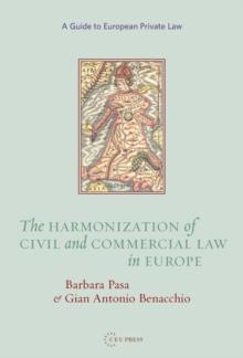 The Harmonization of Civil and Commercial Law in Europe