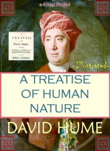 A Treatise of Human Nature : Illustrated