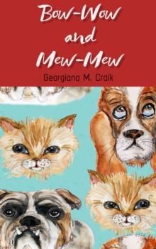 Bow-Wow and Mew-Mew : Illustrated