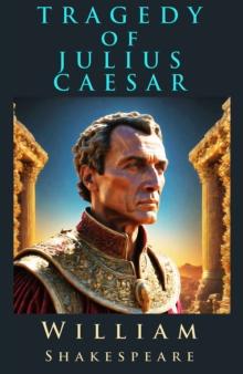 Tragedy of Julius Caesar