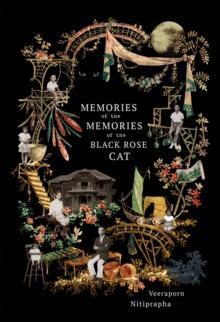 Memories of the Memories of the Black Rose Cat