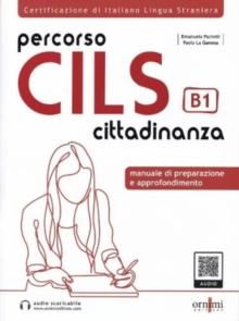 Percorso CILS Cittadinanza B1 - Test di preparazione + online audio