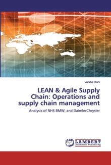 LEAN & Agile Supply Chain : Operations and supply chain management