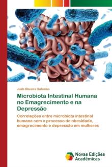 Microbiota Intestinal Humana no Emagrecimento e na Depressao