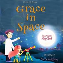 Grace in Space : "Coloured Bedtime StoryBook"