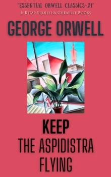 Keep the Aspidistra Flying