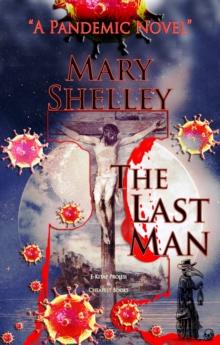 The Last Man : "A Pandemic Novel"