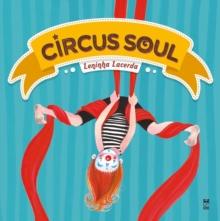 Circus soul