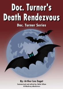 Doc. Turner's Death Rendezvous : Doc. Turner Series