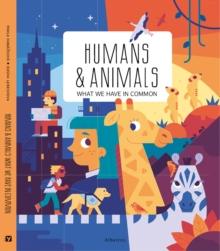 Humans and Animals : What We Have in Common