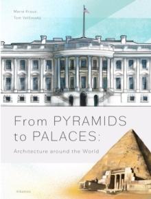 From Pyramids to Palaces: Architecture around the World