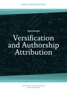 Versification and Authorship Attribution