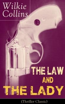 The Law and The Lady (Thriller Classic) : Detective Story