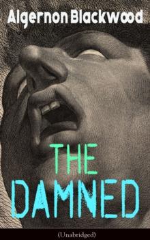 The Damned (Unabridged) : Horror Classic