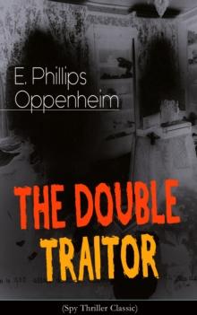 THE DOUBLE TRAITOR (Spy Thriller Classic)