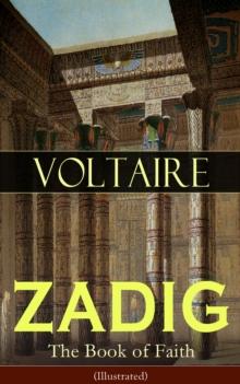 ZADIG - The Book of Faith (Illustrated) : Historical Novel - A Story from Ancient Babylonia