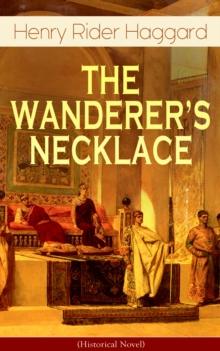 THE WANDERER'S NECKLACE (Historical Novel) : Medieval Adventure Novel - A Viking's Tale