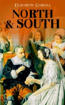 North & South : Victorian Romance Classic (Including Biography of the Author)