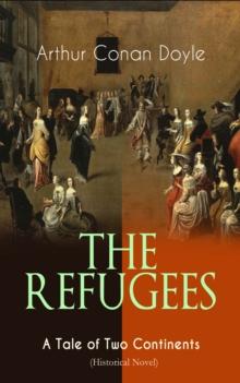 THE REFUGEES - A Tale of Two Continents (Historical Novel) : Historical Novel set in Europe and America