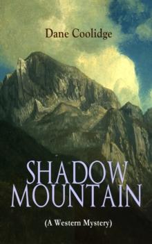 SHADOW MOUNTAIN (A Western Mystery)