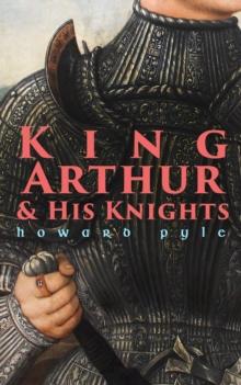 King Arthur & His Knights