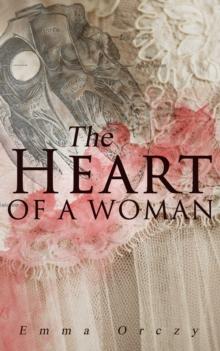 The Heart of a Woman : Murder Mystery Novel