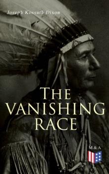 The Vanishing Race : The Last Indian Council