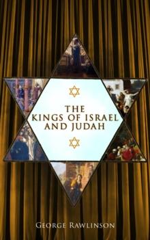 The Kings of Israel and Judah