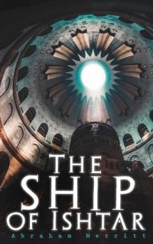 The Ship of Ishtar : Epic Fantasy Novel