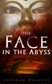 The Face in the Abyss : Science Fantasy Novel