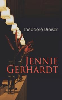 Jennie Gerhardt : Modern Classics Series