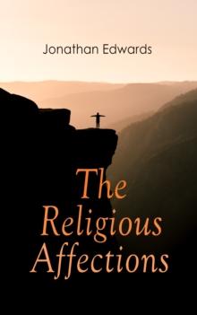 The Religious Affections