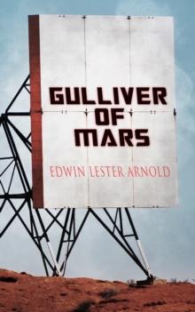 Gulliver of Mars : Science Fiction Novel