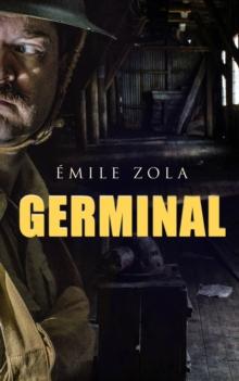 Germinal : Historical Novel