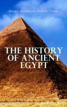 The History of Ancient Egypt