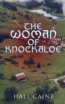 The Woman of Knockaloe : Historical Romance Novel