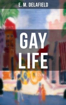 GAY LIFE : Satirical Novel about the life on the French Riviera during Jazz Age