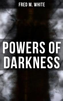 Powers of Darkness : Crime Thriller